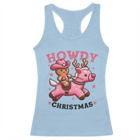 Howdy Christmas Racerback Tank Top Funny Gingerbread Cowboy Riding Reindeer Gift For Girl - Wonder Print Shop