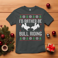 Id Rather Be Bull Riding T Shirt Rodeo Bull Rider Ugly Christmas Gift - Wonder Print Shop