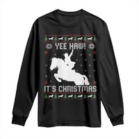 Yee Haw It Is Christmas Long Sleeve Shirt Funny Ugly Xmas Rodeo Gift For Cowgirl - Wonder Print Shop