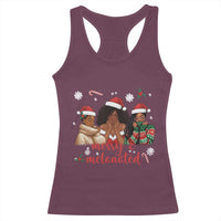 Melanin Christmas Racerback Tank Top Merry And Melanated Holiday Gift For Girl - Wonder Print Shop