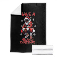 Have A Melanin Christmas Throw Blanket Black Pride Xmas Gift - Wonder Print Shop