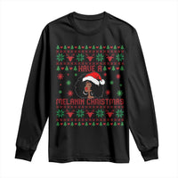 Have A Melanin Christmas Long Sleeve Shirt Cute Black Santa Girl Ugly Xmas - Wonder Print Shop