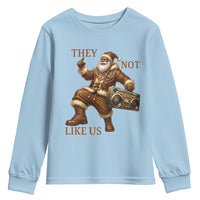 They Not Like Us Youth Sweatshirt Funny Christmas Black Santa Claus - Wonder Print Shop