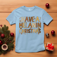 Funny Black Pride Have A Melanin Christmas T Shirt Culture Gift - Wonder Print Shop