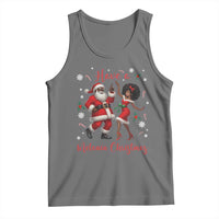 Have A Melanin Christmas Tank Top Funny Dancing Santa And Mrs Claus Culture Gift - Wonder Print Shop