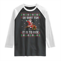 Oh What Fun It Is To Ride Raglan Shirt Black Santa Bull Rider Ugly Christmas Gift - Wonder Print Shop
