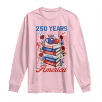 250 Years Of America American Teacher Graphic Long Sleeve Shirt Patriotic Educator Gift