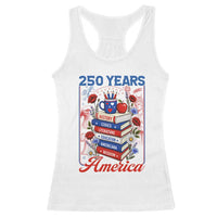 250 Years Of America American Teacher Graphic Racerback Tank Top Patriotic Educator Gift