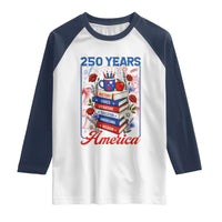 250 Years Of America American Teacher Graphic Raglan Shirt Patriotic Educator Gift