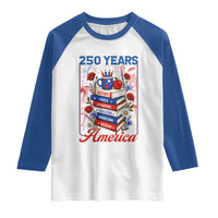 250 Years Of America American Teacher Graphic Raglan Shirt Patriotic Educator Gift