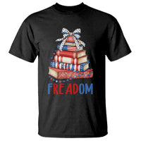 Funny Patriotic Book Lover Gift T Shirt Freadom