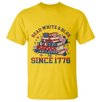 Funny Patriotic Book Lover Gift T Shirt Read White Blue Since 1776