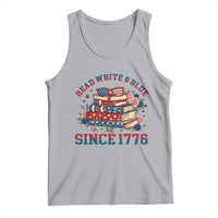 Funny Patriotic Book Lover Gift Tank Top Read White Blue Since 1776
