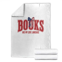 Patriotic Book Lover Gift Throw Blanket Books Are My Love Language