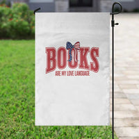 Patriotic Book Lover Gift Garden Flag Books Are My Love Language