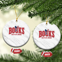 Patriotic Book Lover Gift Ceramic Ornament Books Are My Love Language