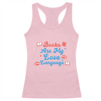 Books Are My Love Language Racerback Tank Top Bookish Patriot Gift