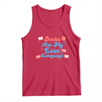 Books Are My Love Language Tank Top Bookish Patriot Gift