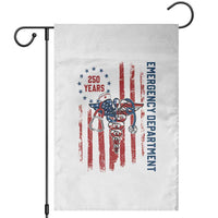 Patriotic ED Nurse Gift Garden Flag 250 Years Of Emergency Department