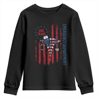 Patriotic ED Nurse Gift Youth Sweatshirt 250 Years Of Emergency Department