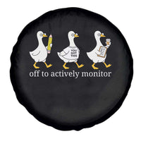 Funny Goose Teacher Testing Day Spare Tire Cover Off to Actively Monitor