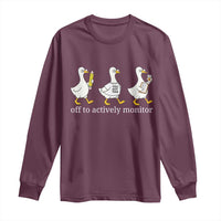 Funny Goose Teacher Testing Day Long Sleeve Shirt Off to Actively Monitor