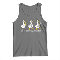 Funny Goose Teacher Testing Day Tank Top Off to Actively Monitor