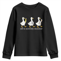 Funny Goose Teacher Testing Day Youth Sweatshirt Off to Actively Monitor