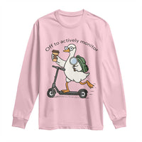 Funny Silly Goose Proctor Long Sleeve Shirt Off to Actively Monitor Teacher Testing Day