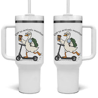 Funny Silly Goose Proctor Tumbler With Handle Off to Actively Monitor Teacher Testing Day
