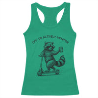 Funny Teacher Testing Day Racerback Tank Top Silly Raccoon Proctor Off To Actively Monitor