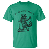 Funny Teacher Testing Day T Shirt Silly Raccoon Proctor Off To Actively Monitor
