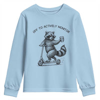 Funny Teacher Testing Day Youth Sweatshirt Silly Raccoon Proctor Off To Actively Monitor