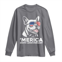 Merica French Bulldog Lover Long Sleeve Shirt 250th Anniversary Gift