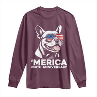 Merica French Bulldog Lover Long Sleeve Shirt 250th Anniversary Gift