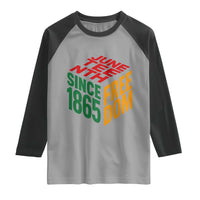 Juneteenth 1865 Freedom Raglan Shirt African American Pride