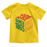 Juneteenth 1865 Freedom Toddler T Shirt African American Pride