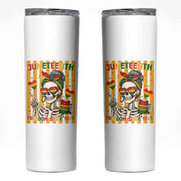 Skeleton Juneteenth Freedom Skinny Tumbler African American Pride Gift