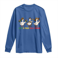 Funny Just A Free Silly Goose Long Sleeve Shirt Juneteenth Freedom Day