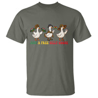 Funny Just A Free Silly Goose T Shirt Juneteenth Freedom Day