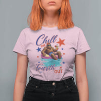 Funny Bigfoot 4th Of July T Shirt For Women Chill The Fourth Out