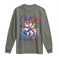 Funny Patriotic Persian Cat Long Sleeve Shirt Chill The Fourth Out