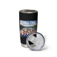 Funny Americana Cat Squad Tumbler Cup Chill The Fourth Out