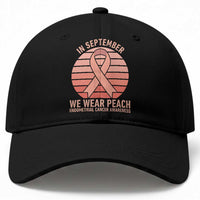 In September We Wear Peach Baseball Cap Endometrial Cancer Awareness Support