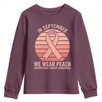 In September We Wear Peach Youth Sweatshirt Endometrial Cancer Awareness Support