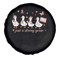 Funny Endometrial Cancer Goose Spare Tire Cover Just A Strong Goose