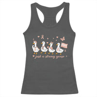 Funny Endometrial Cancer Goose Racerback Tank Top Just A Strong Goose