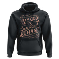Christian Faith Peach Ribbon Hoodie My God Is Stronger Than Endometrial Cancer