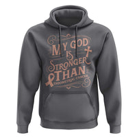 Christian Faith Peach Ribbon Hoodie My God Is Stronger Than Endometrial Cancer