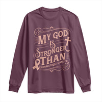 Christian Faith Peach Ribbon Long Sleeve Shirt My God Is Stronger Than Endometrial Cancer